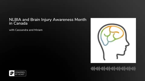 NLBIA and Brain Injury Awareness Month in Canada