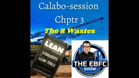 Calabo-Session #3 The 8 Wastes
