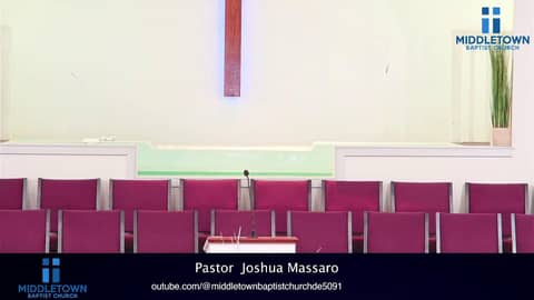 Worship service February 1 - Middletown Baptist Church DE