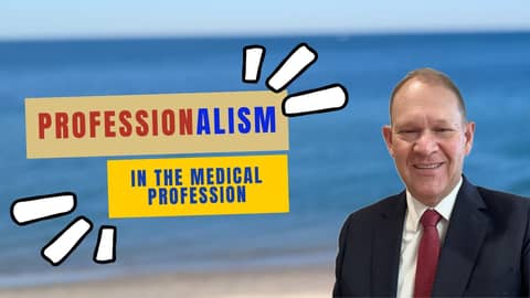 Professionalism in the medical profession Professionalism in the medical profession