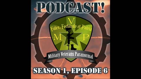 Military Veterans Paranormal Podcast (MVP)  Season1 Episode 6 - "Bob Lazar - No Holds Barred"