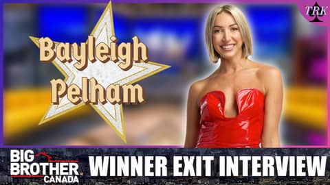 Big Brother Canada 12 | Bayleigh Pelham Winner Exit Interview