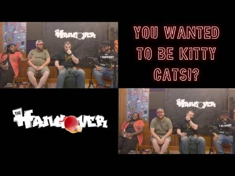 Ep.211-You Wanted To Be Kitty Cats!? Ep.211-You Wanted To Be Kitty Cats!?