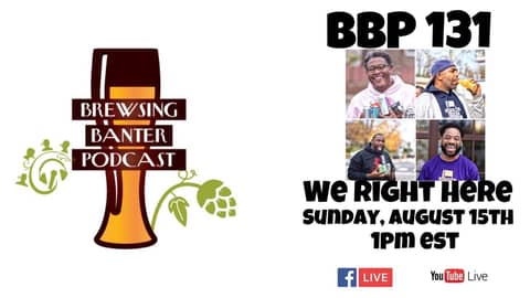 BBP 131 - We Right Here