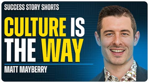 Culture Is The Way | Matt Mayberry - Bestselling Author & Keynote Speaker