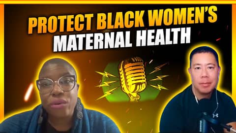 Protect Black women’s maternal health Protect Black women’s maternal health