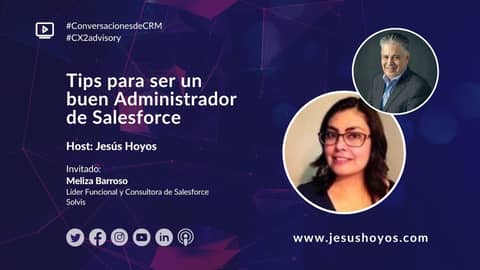 Tips para ser un buen Administrador de Salesforce