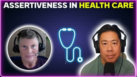 Assertiveness in health care