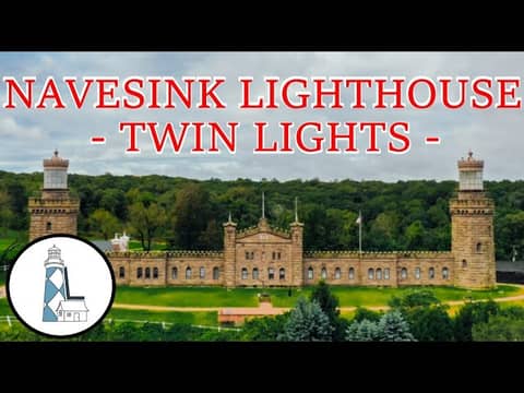 Episode 54 - Navesink Lighthouse (Twin Lights)