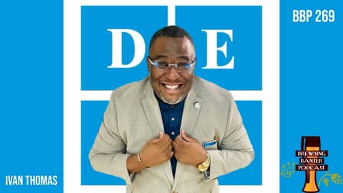 BBP 269 - Craft Beer and Culture with Ivan Thomas of DETV