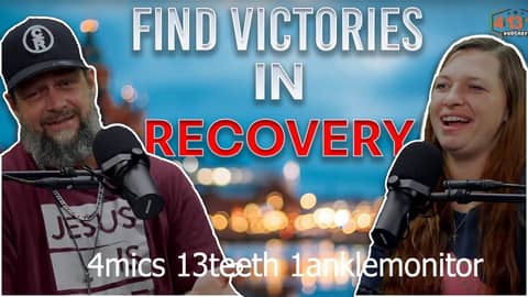 FINDING VICTORIES IN RECOVERY