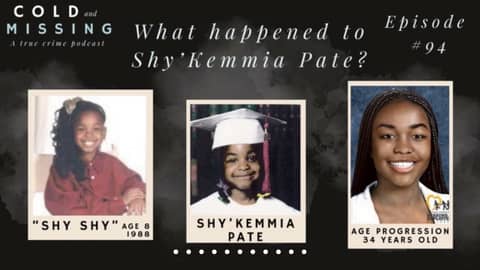 Cold and Missing: Shy’Kemmia Pate