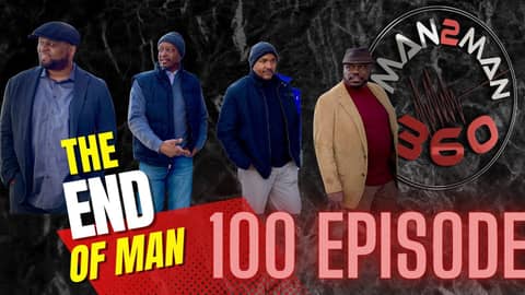 100 Episode   End of Man LIVESTREAM