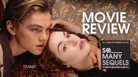 Titanic | 25th Anniversary Movie Review