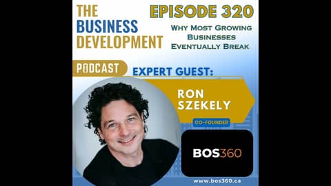Why Most Growing Businesses Eventually Break with Ron Szekely