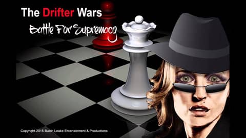 The Drifter Wars "Battle For Supremacy"
