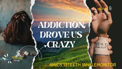 From Insanity to Recovery: How we found Sanity after addiction