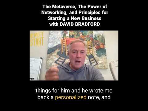 E23The Metaverse, Power of Networking and Principles for Starting a New Business with David Bradford
