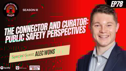Resilience Beyond Duty: Alec Wons on Leadership, Longevity, and Lessons from 70 Fire Chiefs Resilience Beyond Duty: Alec Wons on Leadership, Longevity, and Lessons from 70 Fire Chiefs