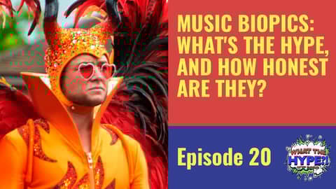 Music Biopics: What's the Hype, and How Honest Are They? Music Biopics: What's the Hype, and How Honest Are They?