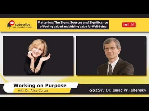 Mattering: The Signs, Sources and Significance of Feeling Valued and Adding Value for Well-Being Mattering: The Signs, Sources and Significance of Feeling Valued and Adding Value for Well-Being