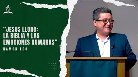 Ramon Loo: "Jesus lloro: La biblia y las emociones humanas" | Reflexion