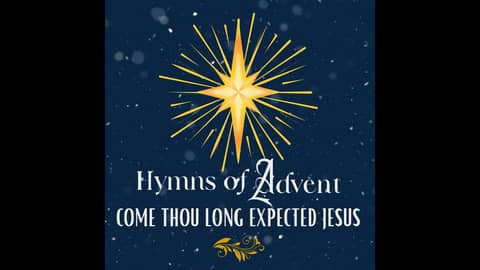 S2_EP09 - Hymns of Advent Series (LOVE)