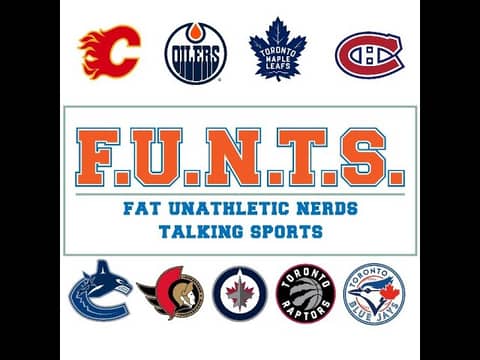 FUNTS Episode 3 Rewind: Will Canadian Sports Ever Return to Normal?