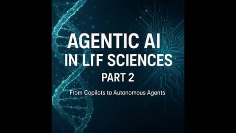 How Agentic AI Transforms Life Sciences (Part 2): R&D Automation, Safety, and Governance