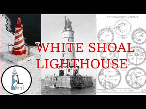 Ep 58 - White Shoal Lighthouse