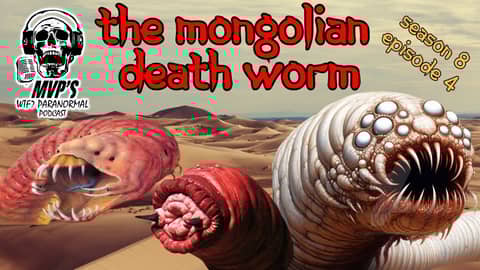 The Mongolian Death Worm S8 E4