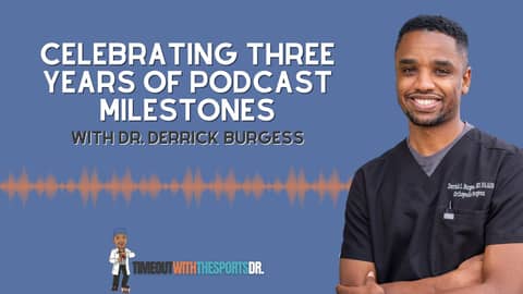 Celebrating Three Years of Podcast Milestones with Dr  Derrick Burgess