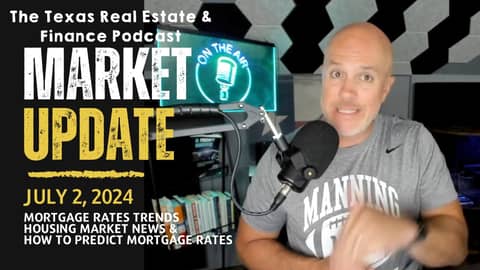 2024 Mortgage Rates & North Texas Housing Trends Explained