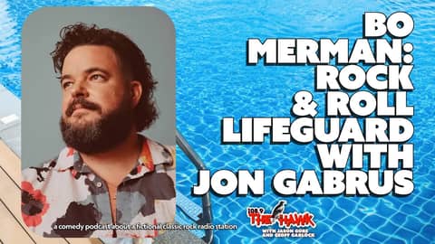 Bo Merman: Rock & Roll Lifeguard with Jon Gabrus