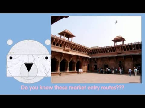 Do you know India market entry strategies!!!_By Dr.Afshan Hashmi