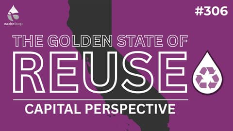 Will Recycling Save California's Water Future? | The Golden State of Reuse