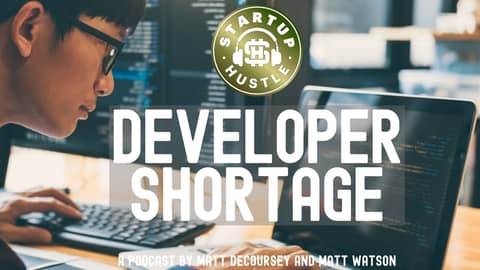 Developer Shortage Developer Shortage