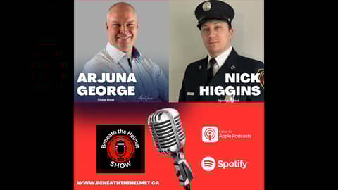 Mastering Self-Care and Leadership: Insights from Firefighter Nick Higgins