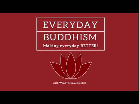 Everyday Buddhism 19 - Bodhi Day Special: The Grace of Light