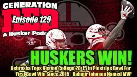 Nebraska Tops Boston College 20-15 in Pinstripe Bowl for 1st Bowl Win Since 2015 | Johnson Named MVP