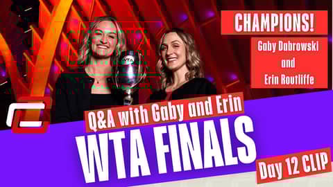 Q&A with 2024 WTA Finals CHAMPS Gaby Dabrowski and Erin Routliffe!