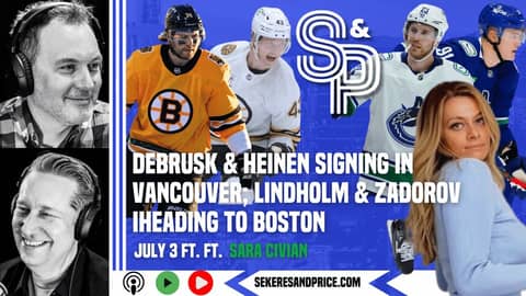 Boston's Sara Civian on Canucks adding DeBrusk, Heinen & Forbort from Bruins; Lindholm & Zadorov