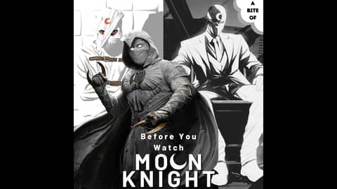 Before You Watch 'Moon Knight'