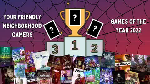 The Best Games We Played In 2022!