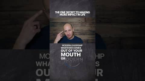 The ONE Secret to Making More Impact In Life