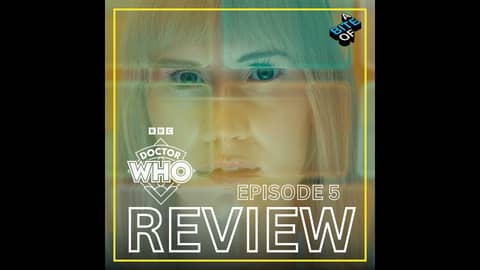 Doctor Who Ep5 ' Dot and Bubble' Review & Reaction