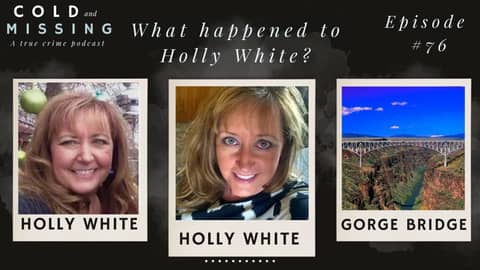 Cold and Missing: Holly White