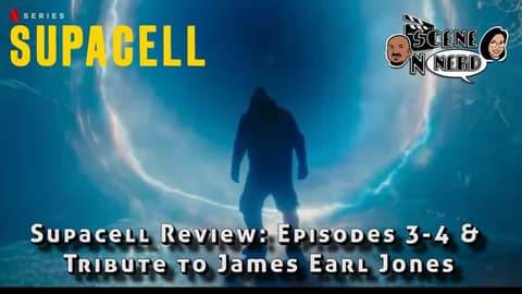 Supacell Review: Episodes 3-4 & Reflections on James Earl Jones