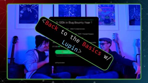 Back to the Basics - Web Fundamental to 100k a Year in Bug Bounty (Ep. 99) Back to the Basics - Web Fundamental to 100k a Year in Bug Bounty (Ep. 99)