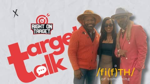 Target Talk - "Friendly Competition" Featuring A Fifth of Something Podcast Target Talk - "Friendly Competition" Featuring A Fifth of Something Podcast